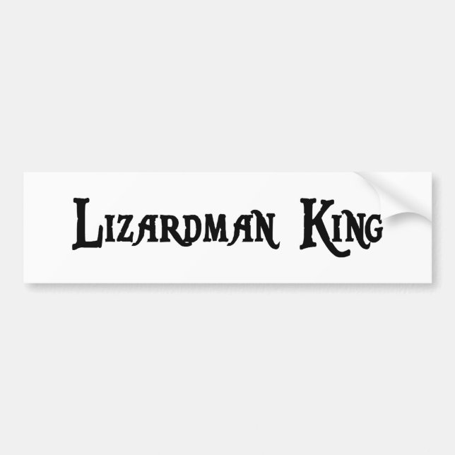 Lizardman King Bumper Sticker (Front)