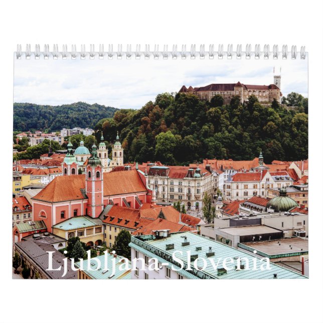 Ljubljana-Slovenia Calendar (Cover)