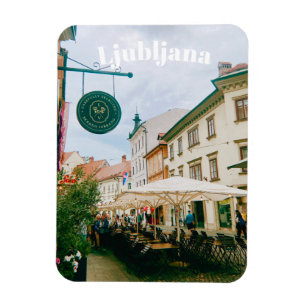Ljubljana, Slovenia  Magnet