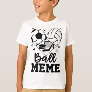 Ll Meme Soccer Volleyll Hockey Meme Player T-Shirt