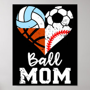 Ll Mom Funny Soccer Sell Volleyll Sketll Heart Poster
