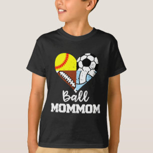 Ll Mommom Soccer Footll Softll Volleyll Mommom T-Shirt