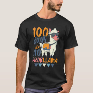 Llama 100th Day Of School 100 Days No Probllama T-Shirt