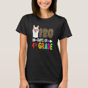 Llama 120 Days Of 4th Grade 120th Day Of School Le T-Shirt