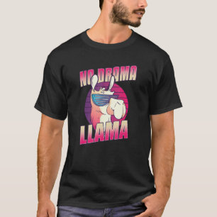 Llama Alpaca Animal Lama Glama Drama Llama_1 T-Shirt