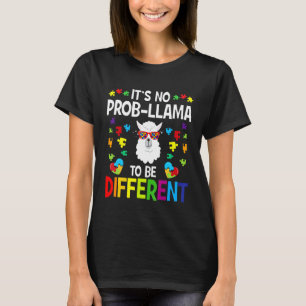 Llama Autism Awareness Boy Girl Kid To be Differe T-Shirt