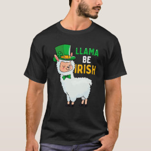 Llama Be Irish St Patricks Day Kids Women Shamrock T-Shirt