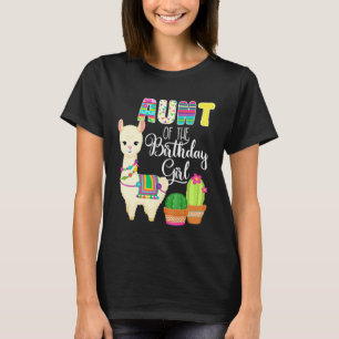 Llama Birthday Aunt Of The Birthday Girl Farm Llam T-Shirt