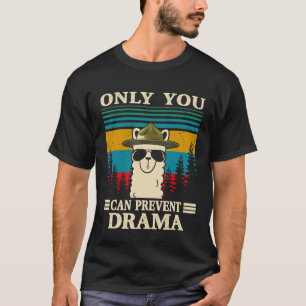 Llama Camping Only You Can Prevent Drama Men Wome T-Shirt