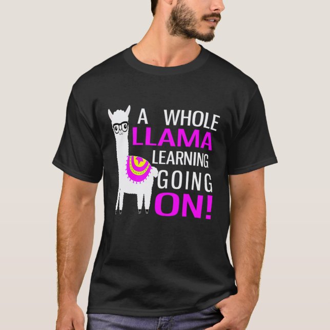 Llama Design School Whole Llama Learning T-Shirt (Front)