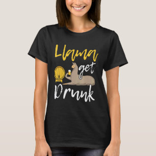 Llama Get Drunk Lama and Beer Lover Party Animal T-Shirt