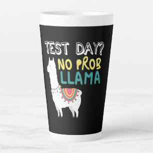 Llama Gift Test Day No ProbLlama Funny Costume Latte Mug