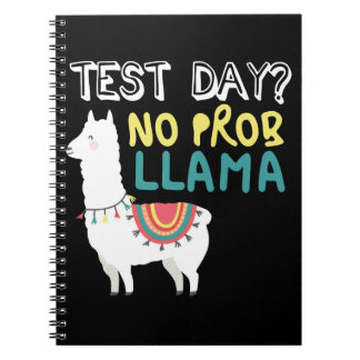 Llama Gift | Test Day No ProbLlama Funny Costume Notebook