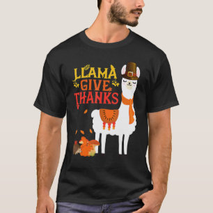 Llama Give Thanks Llama Pilgrim Thanksgiving Autu T-Shirt
