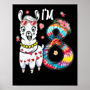 Llama I'm 8 year old 8th Birthday Tie Dye Farm Poster
