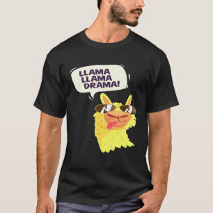 Llama Llama Drama Llama Alpaca Lover T-Shirt