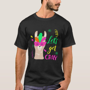 Llama Mardi Grass Festival Feather Mask Lets Get C T-Shirt