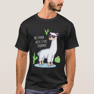 Llama Needs no Drama Lama Cactus Design T-Shirt