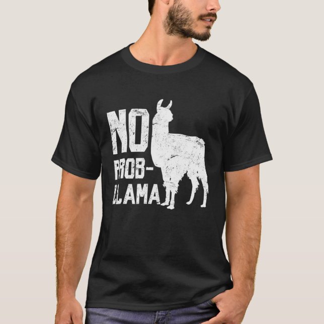 Llama No Prob Llama Alpaca Animal Tee (Front)