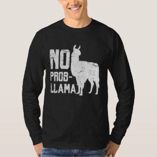 Llama No Prob Llama Alpaca Animal Tee