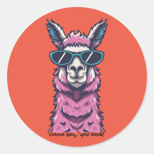 Llama say you Rock   Quirky pose in  sunglasses Classic Round Sticker