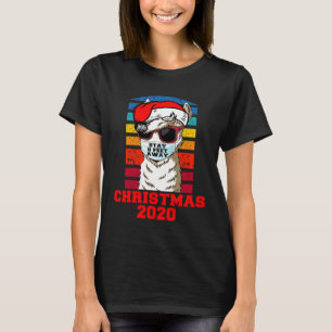 Llama Wear Mask 6 Feet Away Christmas 2020 Social T-Shirt