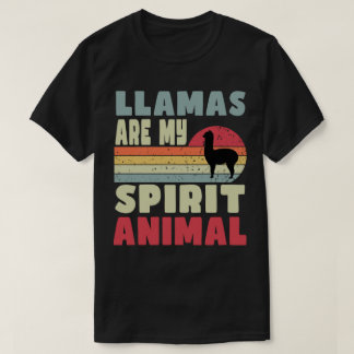 Llamas Are My Spirit Animal T-Shirt