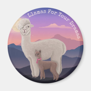 Llamas for your dramas magnet