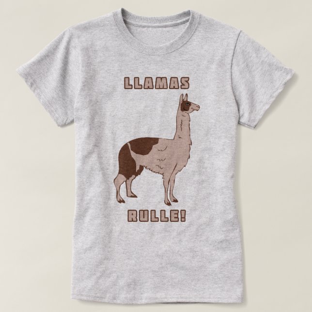 Llamas Rulle! T-Shirt (Design Front)