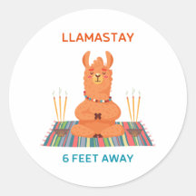 Llamastay 6 Feet Away Pun Round Sticker