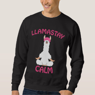 llamastay Calm Yoga for Women Namaste llama Sweatshirt