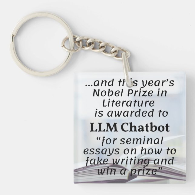 LLM Chatbot Nobel Prize Winner in Literature Key Ring (Front)