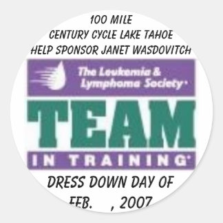 LLS TNT, Dress Down Day ofFeb.    , 2007, 100 M... Classic Round Sticker