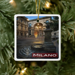 LMD005 MILAN Galleria Vittorio Emanuele, Ceramic Ornament