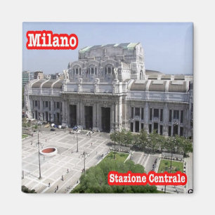LMD010 MILAN Centrale Station Train Italy, Fridge Magnet