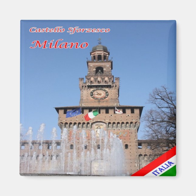 LMD018 CSTELLO SFORZESCO, MILAN, Fridge Magnet (Front)