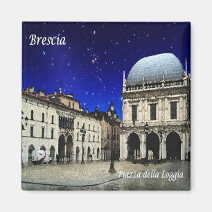 LMD101 BRESCIA Piazza della Loggia, Italy  Fridge Magnet