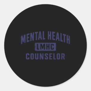 Lmhc Licensed Mental Health Counsellor _2  Classic Round Sticker