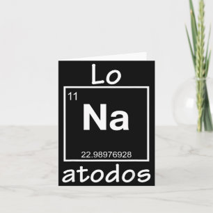 Lo Na Atodos - Spanish Chemistry Periodic Table So Card