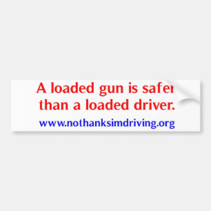 Loaded Gun Bumper Sticker