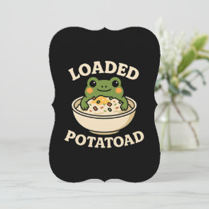 Loaded Potato Toad Funny Frog  Design  Invitation