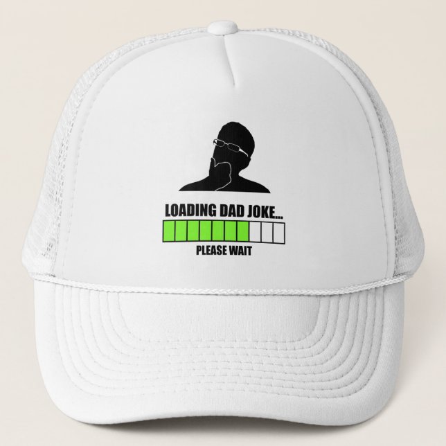 Loading Dad Joke Please Wait Trucker Hat (Front)