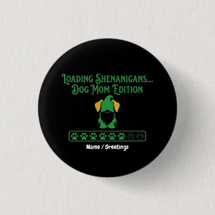 Loading Shenanigans Dog Mom Gnome St Patrick's Day 3 Cm Round Badge