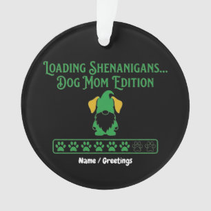 Loading Shenanigans Dog Mom Gnome St Patrick's Day Ornament