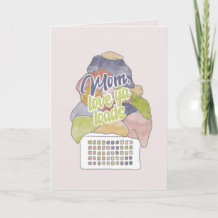 Loads of Laundry Mum Mother’s birthday Card