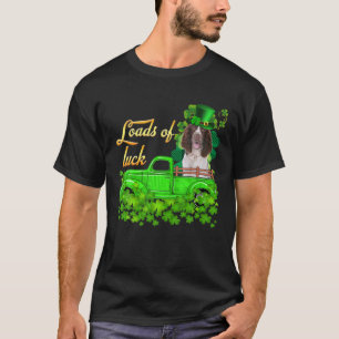 Loads Of Luck Truck English Springer Spaniel St Pa T-Shirt
