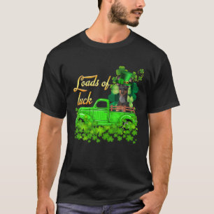 Loads Of Luck Truck Miniature Pinscher St Patrick' T-Shirt