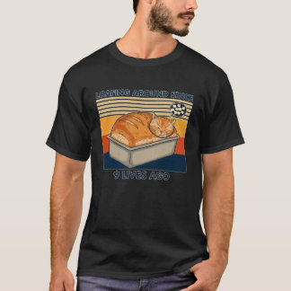Loafing Around Cat Bread Pun Nine Lives Vintage De T-Shirt
