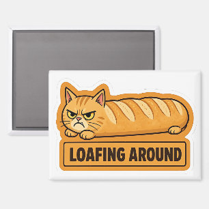 Loafing Around Funny Cat Bread Magnet