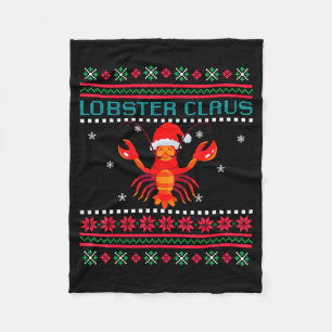 Lobster Claus Ugly Sweater For Lobster Lovers On C Fleece Blanket